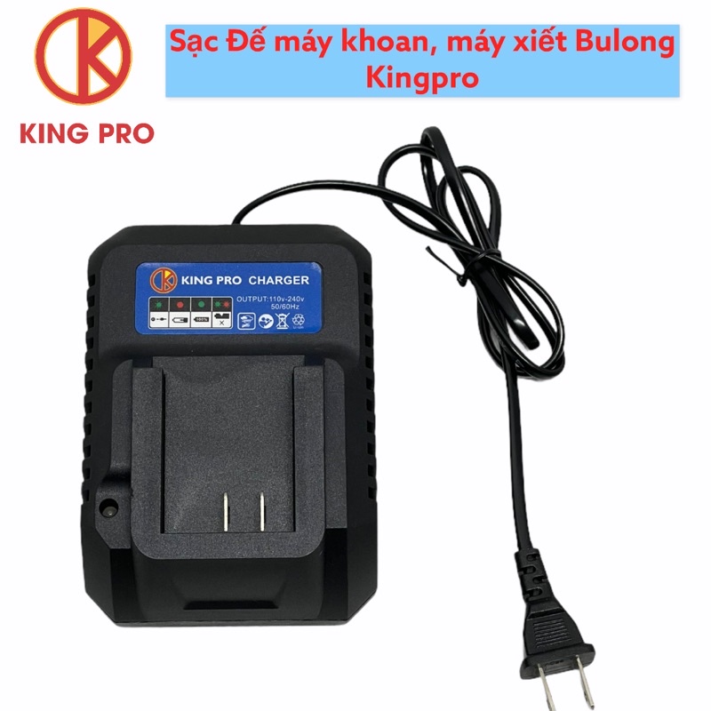 Sạc Adapter 21v máy khoan , máy xiết Bulong  kingpro chính hãng