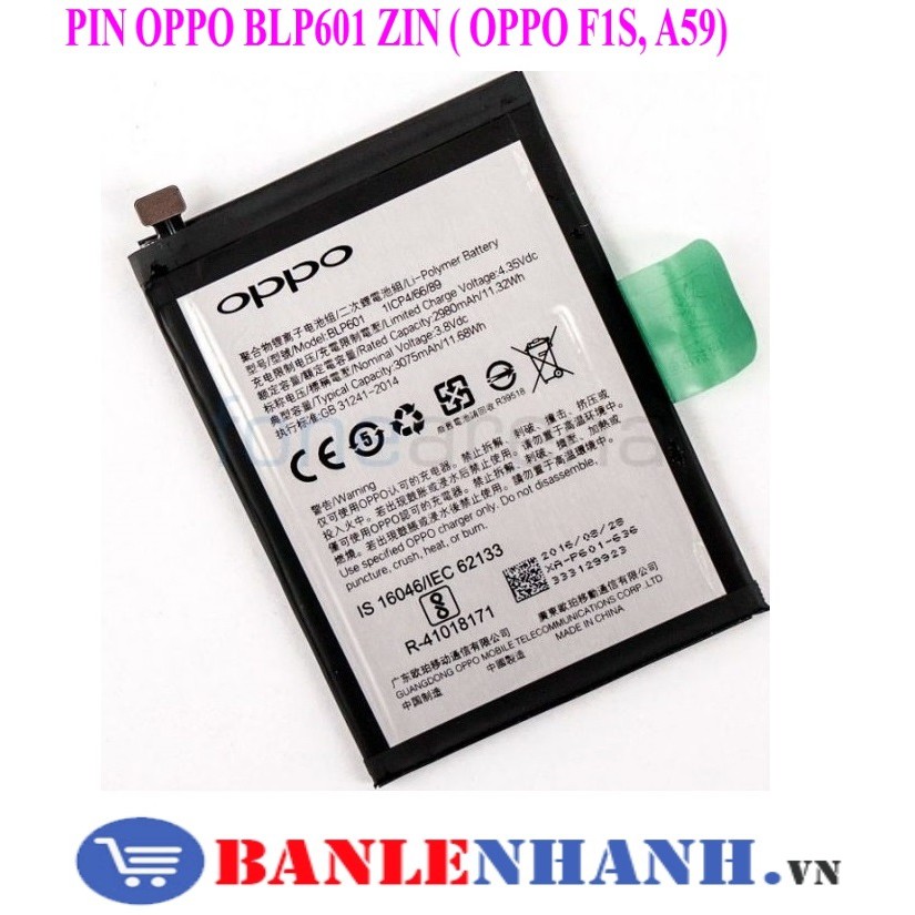 Pin Oppo F1S. ( BLP 601 )