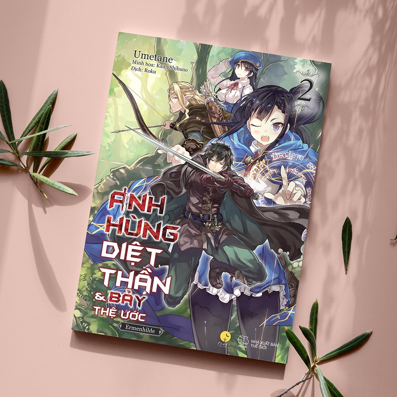 Sách - Anh Hùng Diệt Thần &amp; Bảy Thệ Ước (Tập 2)