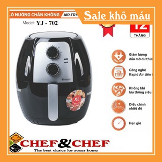 NỒI CHIÊN KHÔNG DẦU CHEF&CHEF YJ-702 DUNG TÍCH ĐẠI 6,5L/7,5 Lít-GIÁ TÔT - CHẤT LƯỢNG CAO