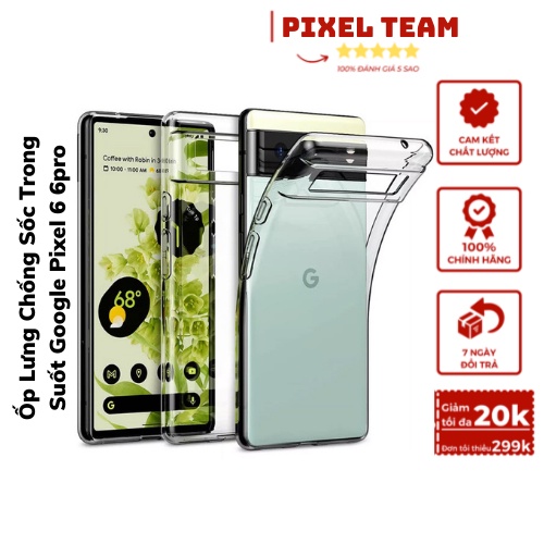 Ốp Lưng Pixel 6 6Pro Ốp Lưng Trong Dẻo Chống Sốc Cho Điện Thoại Google Pixel 6 6Pro
