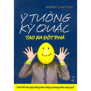 Sách - ý tưởng kỳ quặc tạo ra sự đột phá