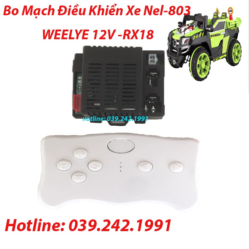 Bo Mạch Điều Khiển Xe Nel 803 Hàng Chính Hãng