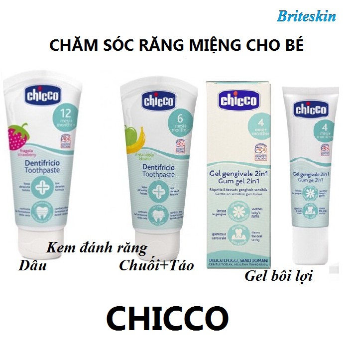 Kem Đánh Răng - Gel Bôi Lợi Cho Bé Chicco Toothpaste Banana+Aple, Strawberry 50ml & Gums Massage Gel