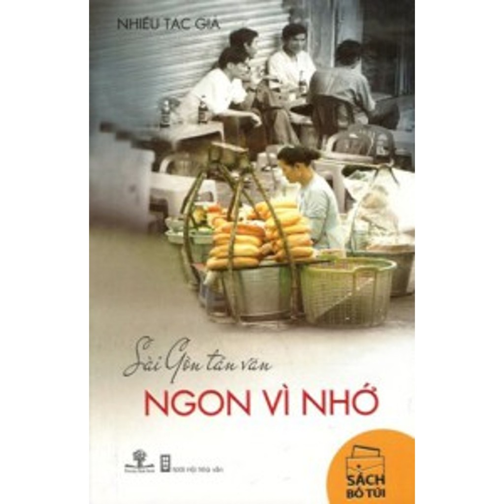 Sách - Sài Gòn Tản Văn - Ngon Vì Nhớ