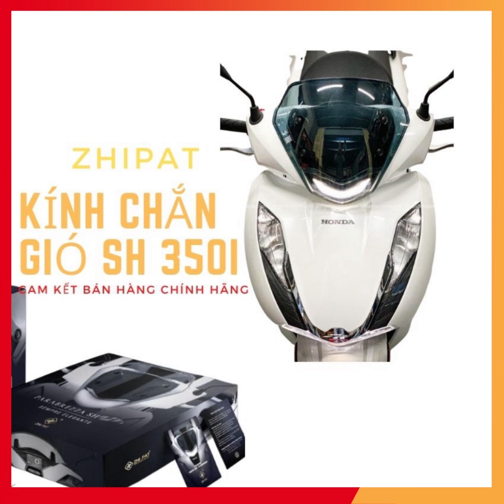 Kính Chắn Gió SH 350i Zhi.pat Chính Hãng (Ảnh sp thật)