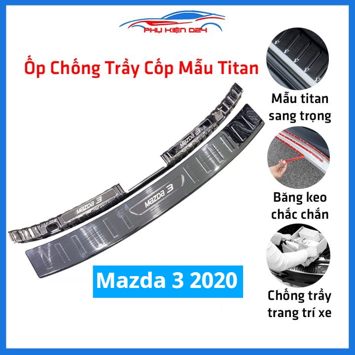 Ốp chống trầy cốp Mazda 3 2020 thép không gỉ vân titan bảo vệ xe chống va đập