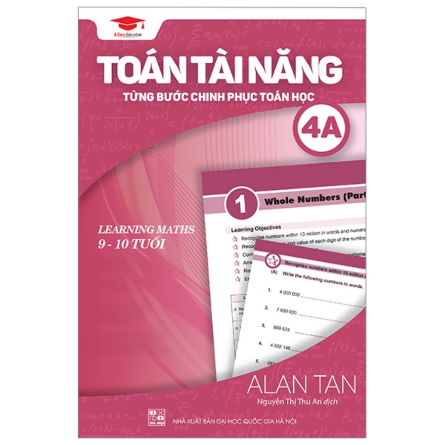 Sách - Toán Học Singapore - Toán Tài Năng - Từng Bước Chinh Phục Toán Học - Tập 4A