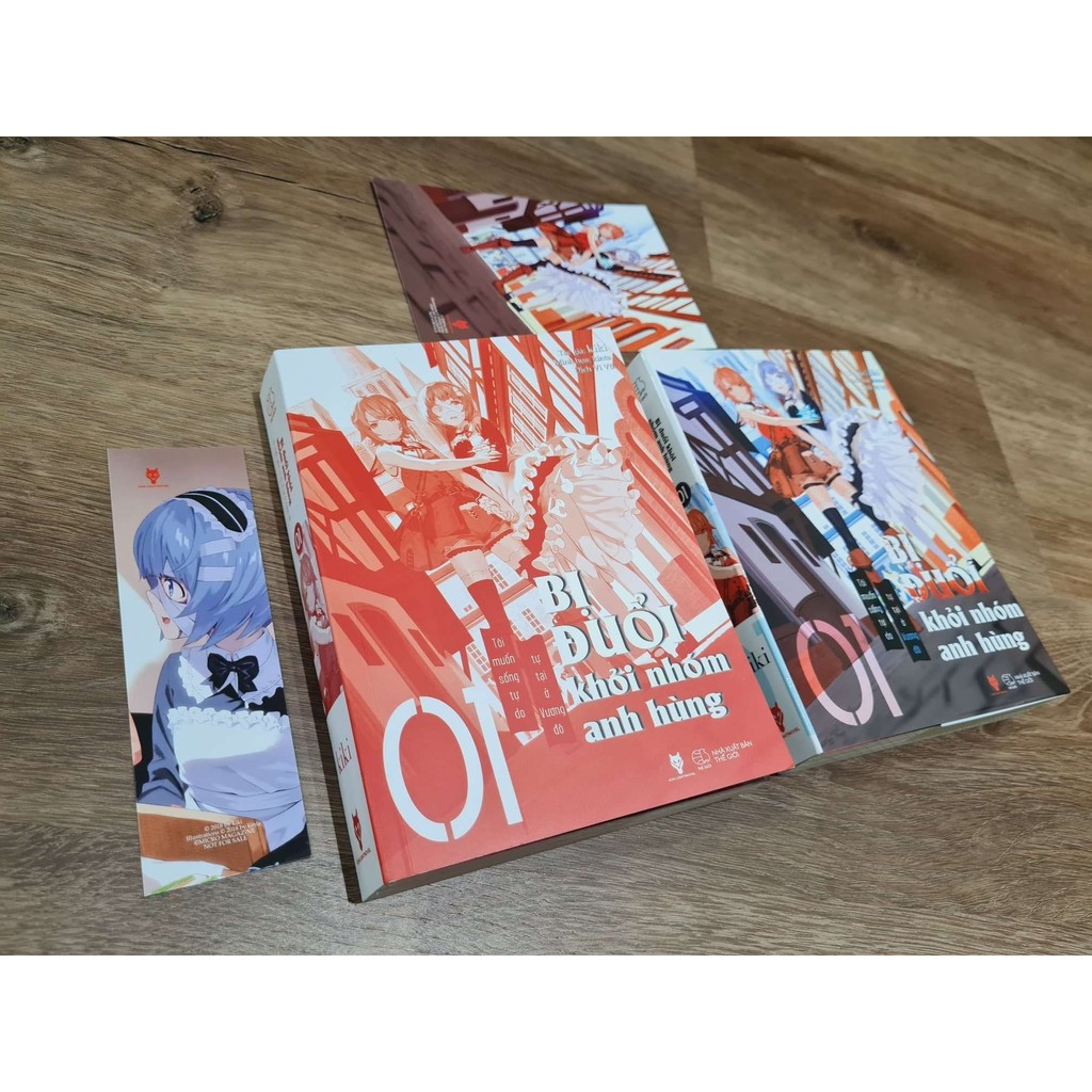 Sách - Bản Đặc Biệt - Bị Đuổi Khỏi Nhóm Anh Hùng, Tôi Muốn Sống Tự Do Tự Tại Ở Vương Đô (Tặng Postcard + Standee Mica)