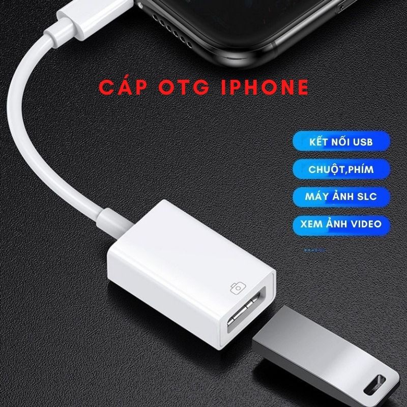 Cáp otg iPhone,Cáp otg Lightning, iPad kết nối với chuột, bàn phím và máy ảnh ( Lightning to USB )