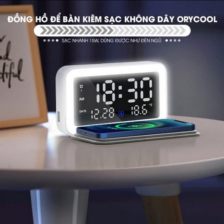 Đồng Hồ Để Bàn Kiêm Sạc Không Dây Orycool Sạc Nhanh 15W Dùng Được Như Đèn Ngủ