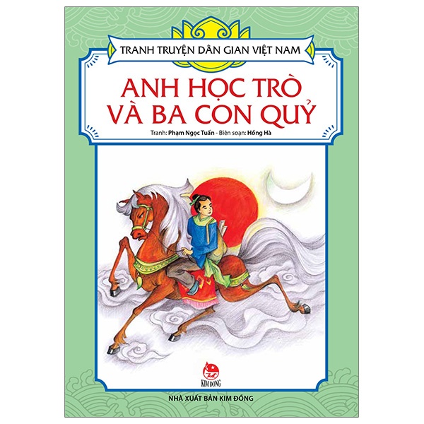 Sách - Tranh truyện dân gian Việt Nam: Anh học trò và ba con quỷ (KĐ15)