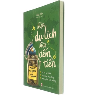 Sách: Vừa Du Lịch Vừa Kiếm Tiền - TSKD [bigmall-504]