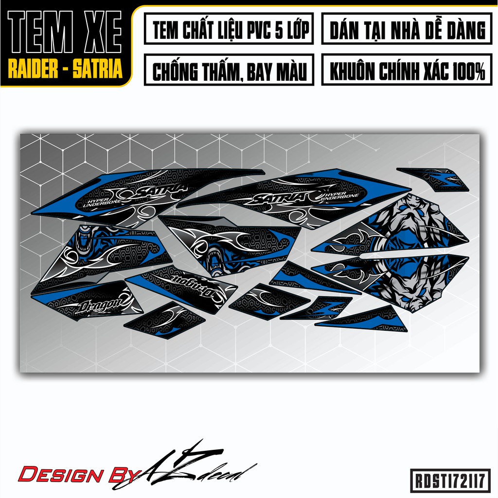 Tem Xe Suzuki Raider - Satria Mẫu Dragon | RDST172117 | Chất Liệu Decal PVC Chống Nước, Màu Đỏ Đen, Xanh Đen, Trắng Xanh