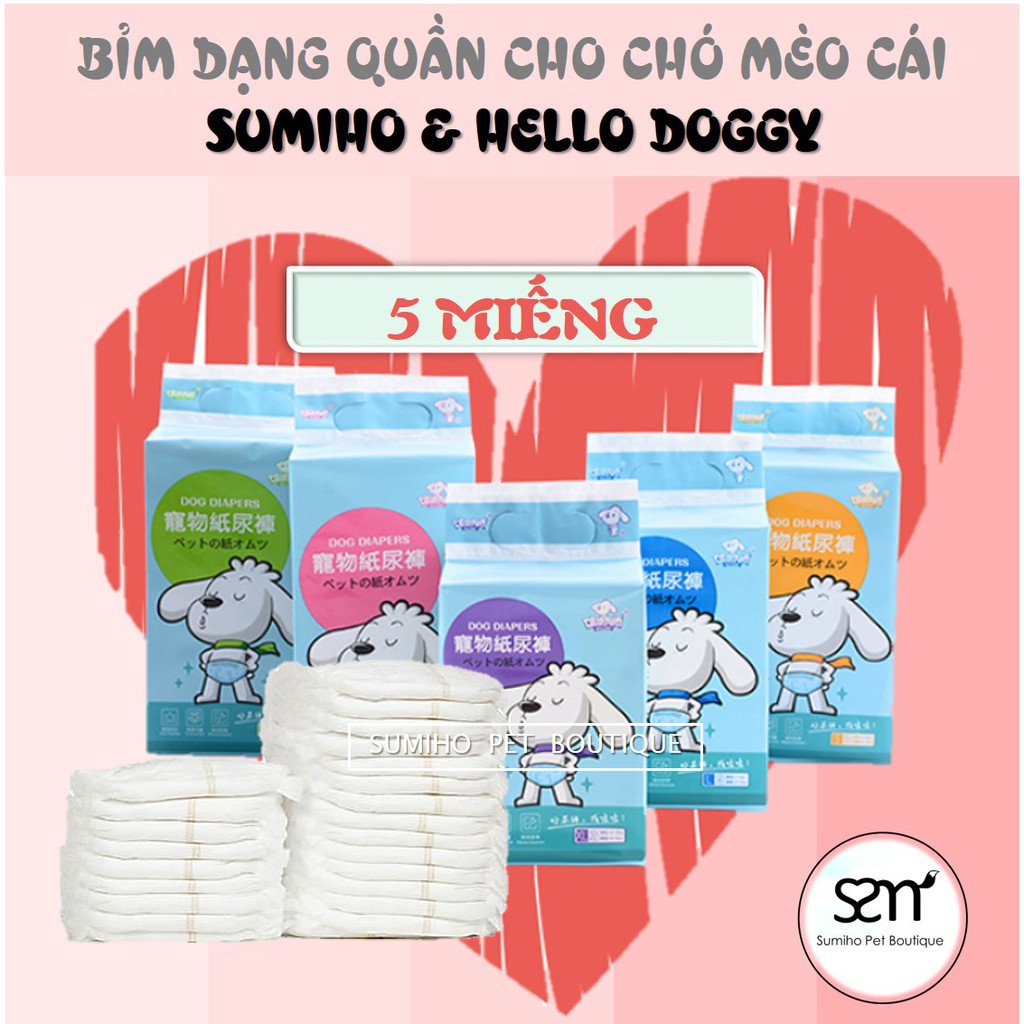 Combo 5 cái Bỉm quần vệ sinh cho chó mèo cái (Female) Sumiho công nghệ Ý tã bỉm cho chó mèo thú cưng (Nhiều Size)