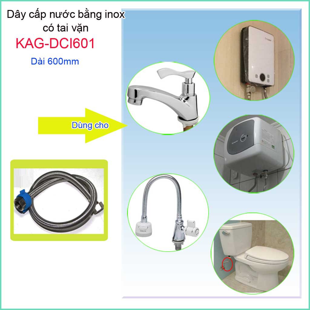 DÂY CẤP NƯỚC INOX KAG-DCI601