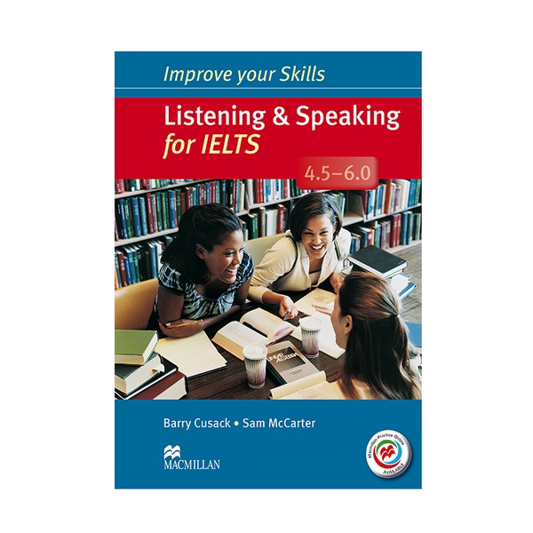 Improve your Skills For ielts 4.5-6.0