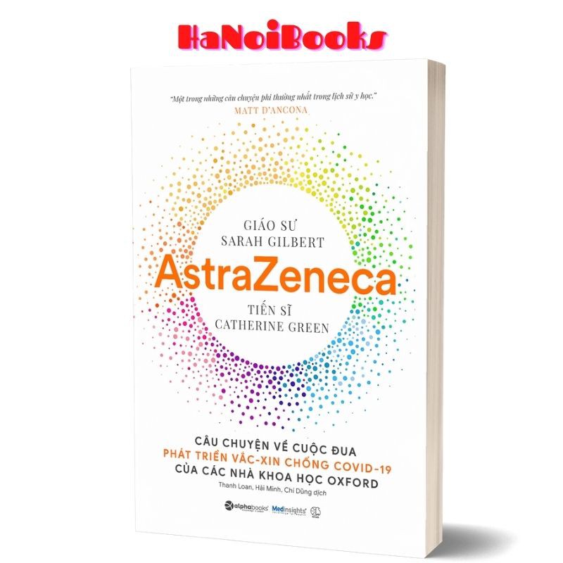 Sách - Vaxxers - Hành Trình Phát Triển Vắc Xin Astrazeneca  - AlphaBooks