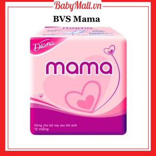 BVS Sau sinh cho mẹ Mama