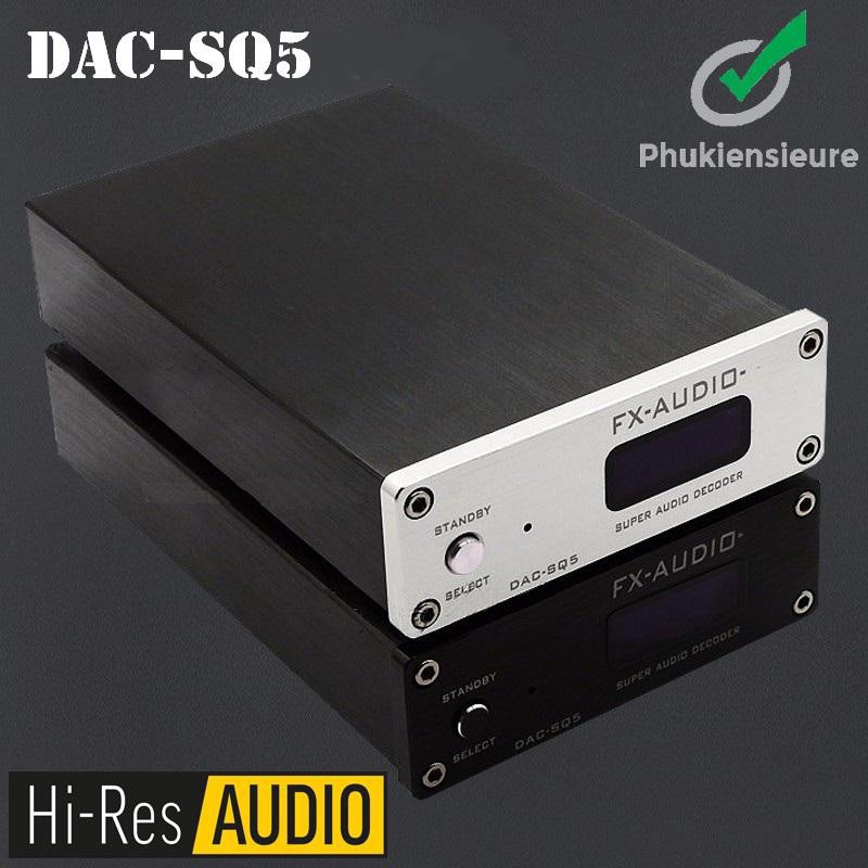 DAC giải mã FX-AUDIO DAC-SQ5 HIFI Cao Cấp 24BIT.192KHZ
