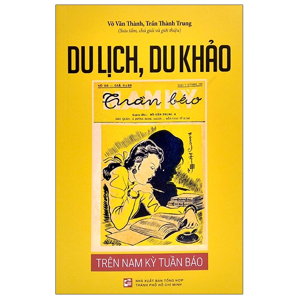 Sách - Du Lịch, Du Khảo - Trên Nam Kỳ Tuần Báo