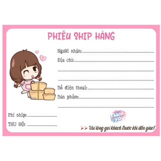 PHIẾU SHIP -  GỬI HÀNG ( decal chỉ cần ghi thông tin lột ra và dán )