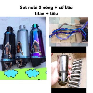 SET PÔ NOBI + Cổ bầu hơi titan + Tiêu giảm thanh