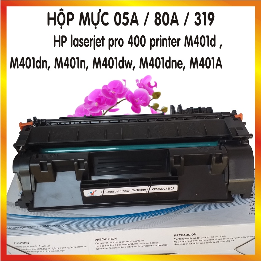 Hộp mực máy in HP laserjet pro 400 printer M401d , M401dn, M401n, M401dw, M401dne, M401A Cartridge 05A - 80A - 319