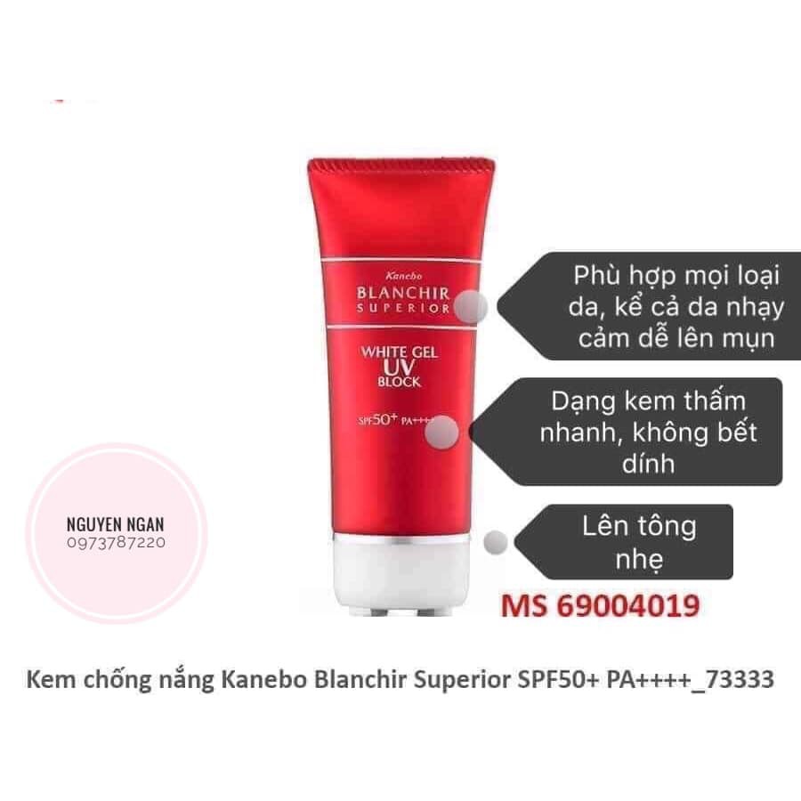 Kem chống nắng Blanchir SPF50+ Kanebo Freshel