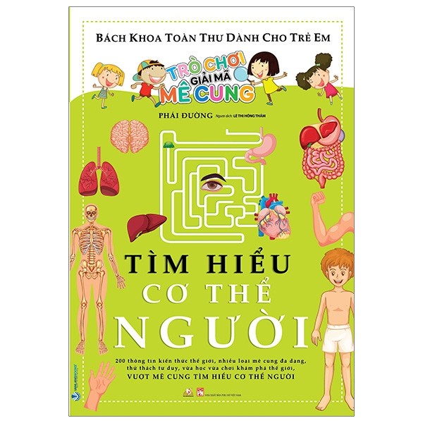 Sách - Trò Chơi Giải Mã Mê Cung - Tìm Hiểu Cơ Thể Người - 8935074121509