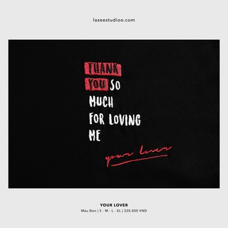 Áo thun - YOUR LOVER | LAZEE STUDIOO | Trắng - Đen | Form Regular
