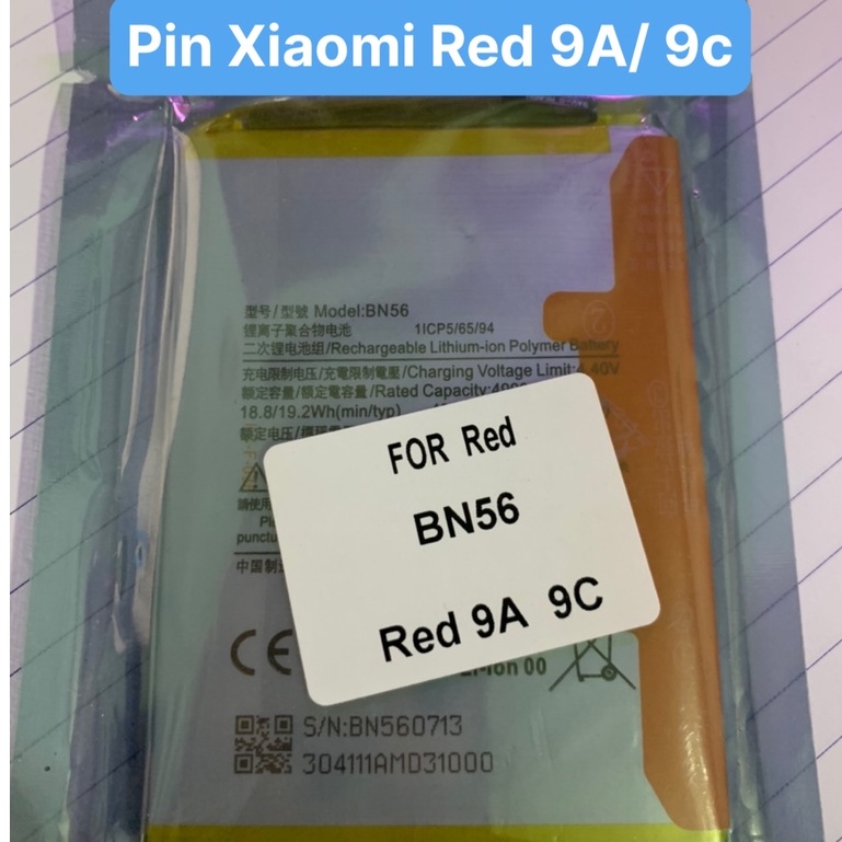 Pin Xiaomi Red 9A / 9c / BN56 / 4940mAh/ bảo hành 3 tháng ( dùng chung)