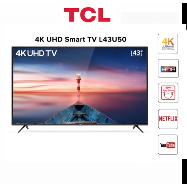 Smart Tivi TCL 4K 43 inch L43U50 - Hàng Chính Hãng - Miễn phí lắp đặt Full (Nguyên seal )