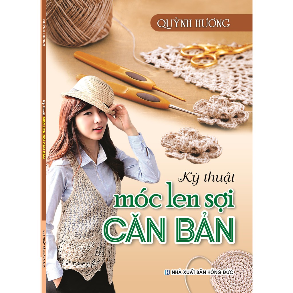 Sách - Kỹ Thuật Móc Len Sợi Cơ Bản - Móc Len Sợi 15 Mẫu Thời Trang - Móc Len Sợi Tấm Lót, Thảm (Bộ 3 Cuốn)