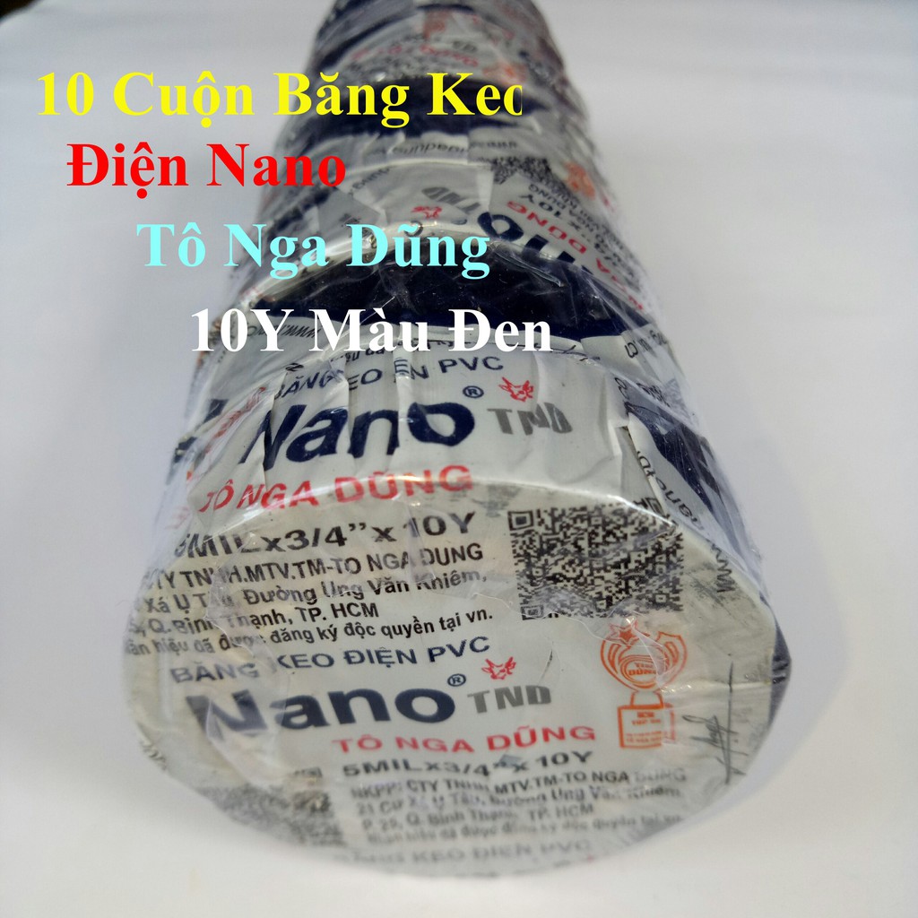 [TÔ NGA DŨNG] 10 Cuộn Băng Keo Điện Nano Tô Nga Dũng 10Y Màu Đen