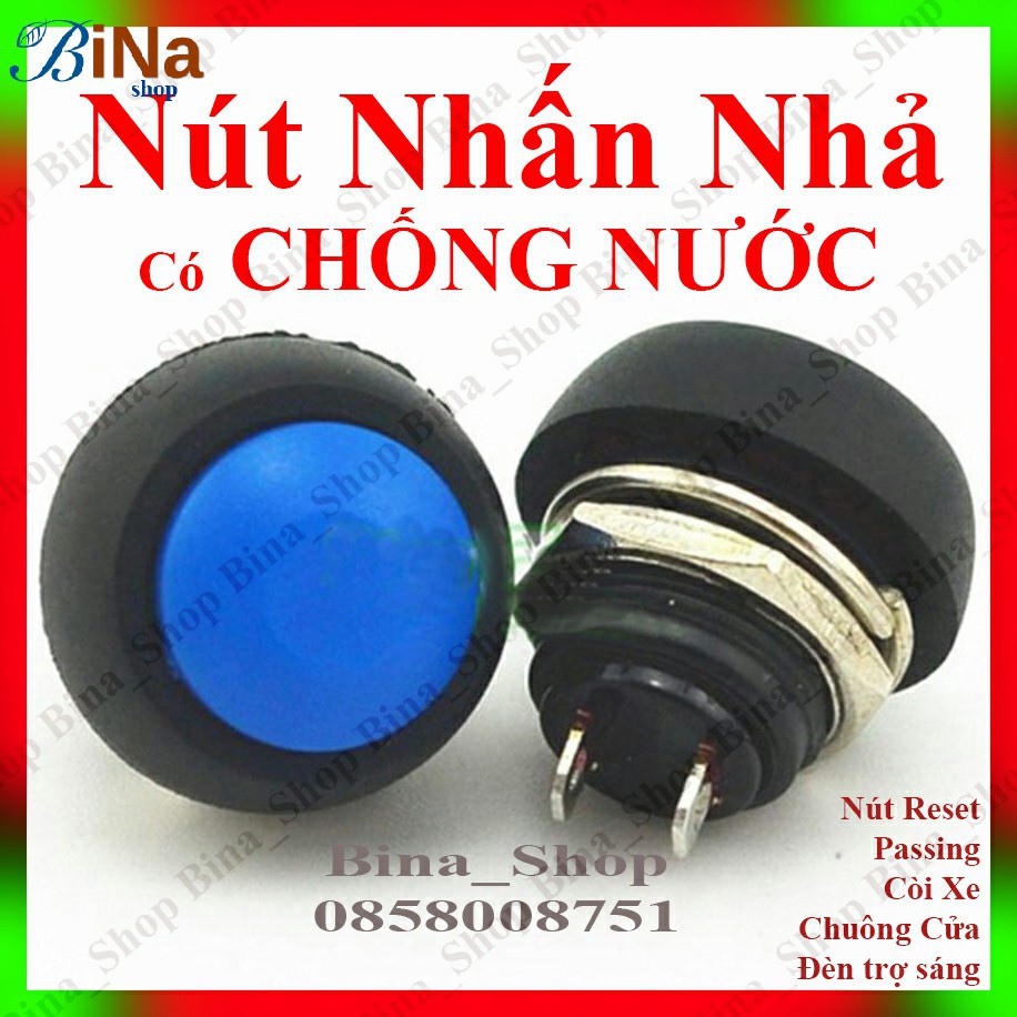 Công tắc nhấn nhả có chống nước, nút nhấn Reset/Passing/Arduino/Còi Xe/Chuông Cửa