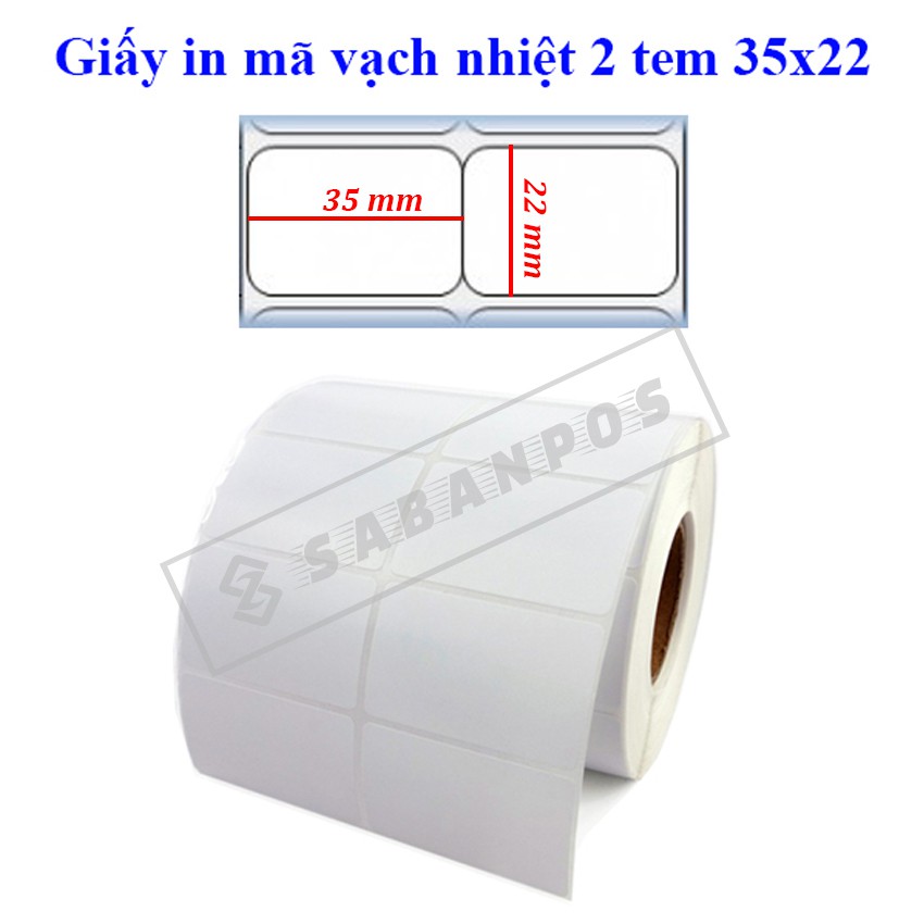 Giấy in mã vạch nhiệt 2TEM 35x22, CUỘN 2000 TEM - SABANPOS