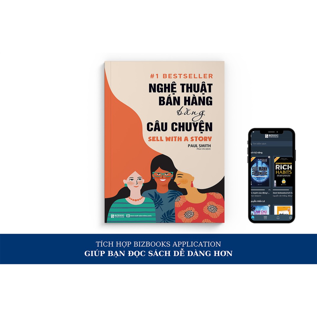 Sách - Nghệ Thuật Bán Hàng Bằng Câu Chuyện – Kỹ Năng Marketing Và Bán Hàng – Đọc Kèm App Online | BigBuy360 - bigbuy360.vn