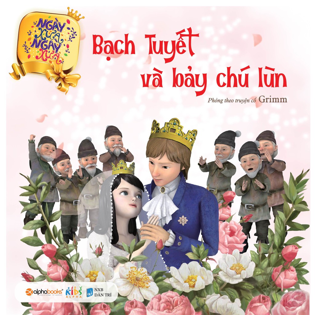 Sách-Ngày xửa ngày xưa-Bạch Tuyết và bảy chú lùn (tái bản 2018)