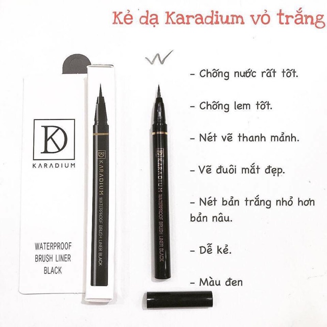 KẺ MẮT DẠ CHỐNG NƯỚC KARADIUM