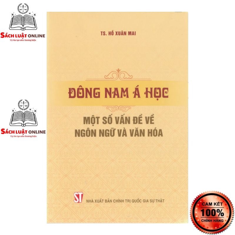 Sách - Đông Nam Á học - Một số vấn đề về ngôn ngữ và văn hóa