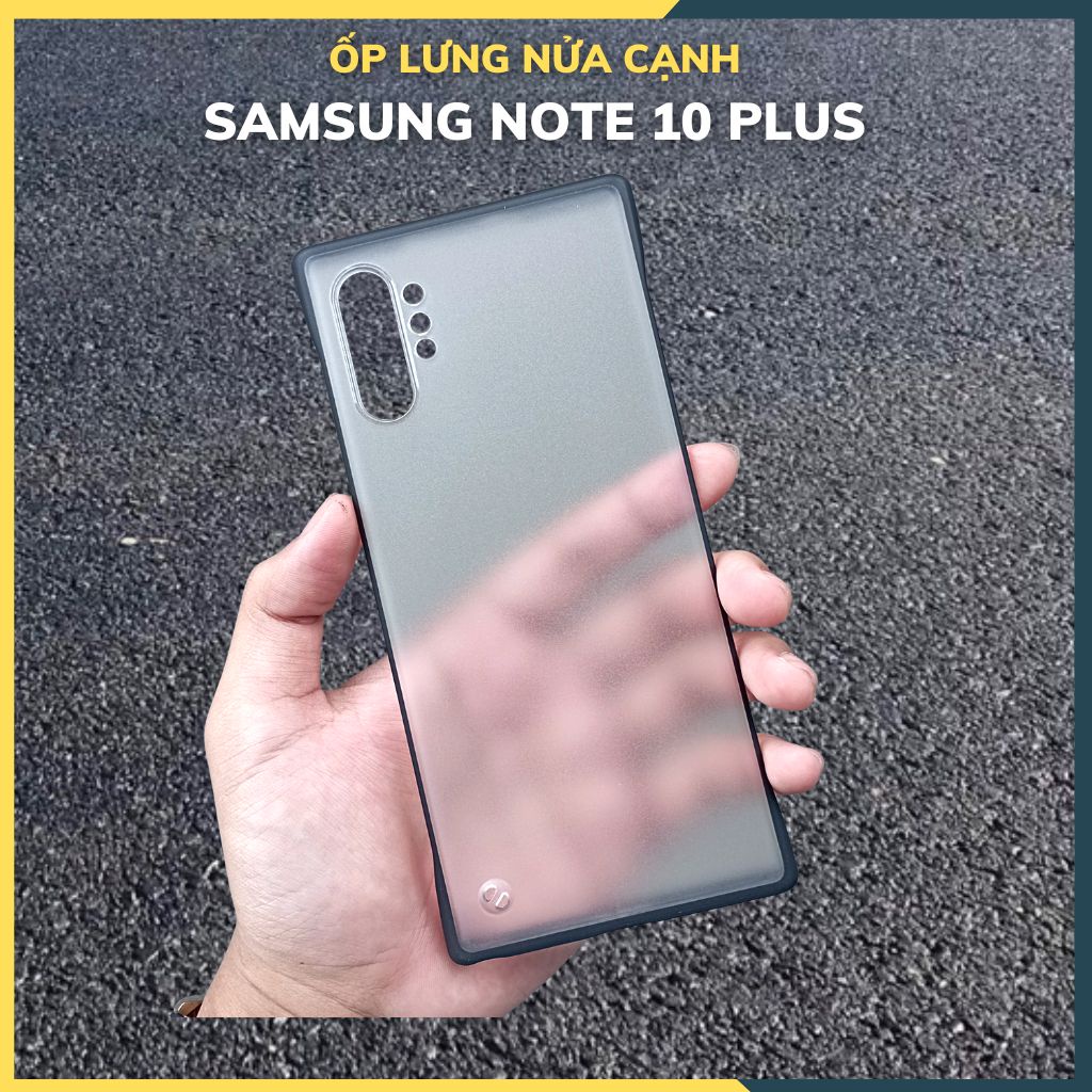 samsung note 10 plus_Ốp lưng nửa cạnh chống bám vân tay mặt lưng nhám bảo vệ camera - phụ kiện điện thoại linh huỳnh