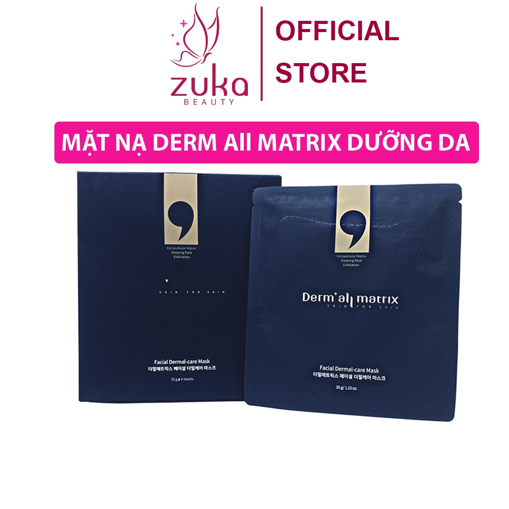 Mặt nạ Derm All Matrix Hàn Quốc 4 miếng Zuka Beauty dưỡng trắng da se khít lỗ chân lông