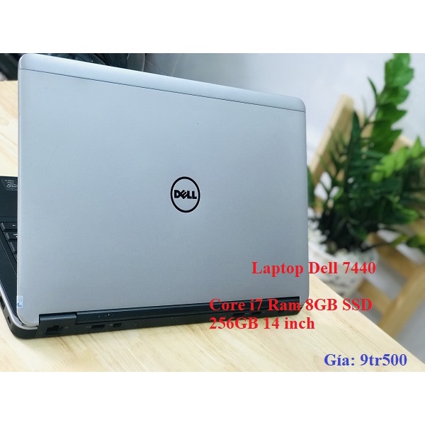 Laptop dell e7440 core i7 ram 8gb ssd 256gb 14 inch vỏ nhôm bền đẹp mỏng nhẹ giá rẻ | BigBuy360 - bigbuy360.vn