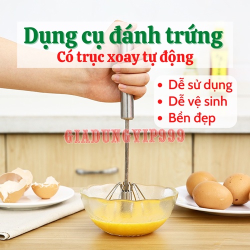 Cây đánh trứng 🥚SALE🥚 Dụng cụ đánh trứng cầm tay có trục xoay tự động thép không gỉ dễ sử dụng bền đẹp tiện dụng