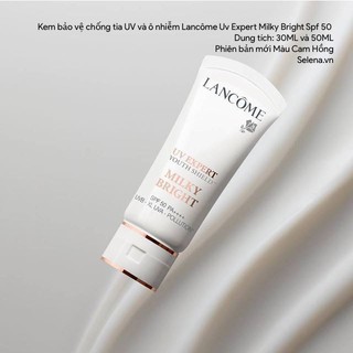 [DEAL SỐC]  Kem bảo vệ chống tia UV và ô nhiễm Lancôme Uv Expert Milky Bright Spf 50