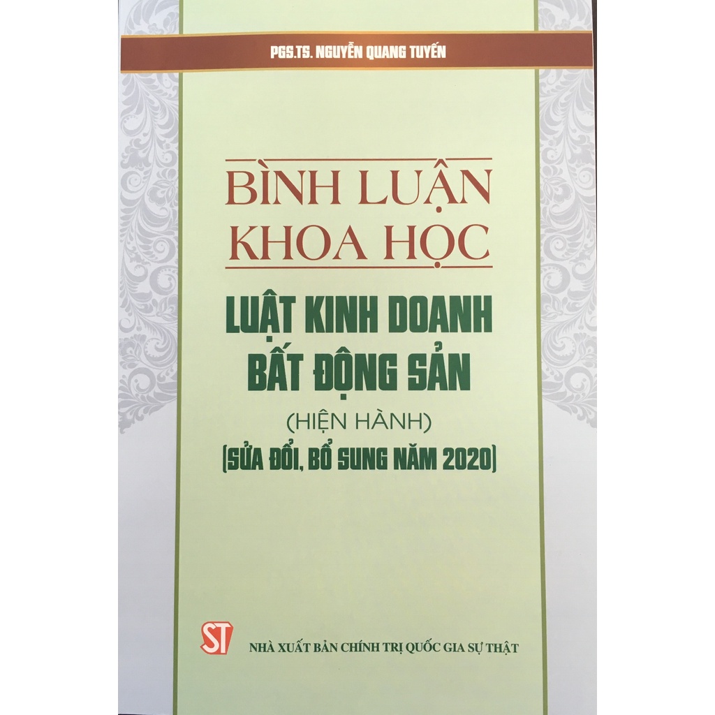 [Sách] Bình luận khoa học luật Kinh doanh bất động sản (hiện hành) (sửa đổi, bổ sung năm 2020)