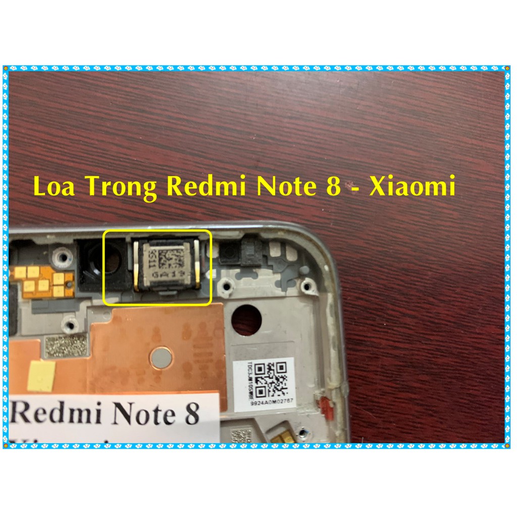 Loa trong Remdi note 8 - xiaomi