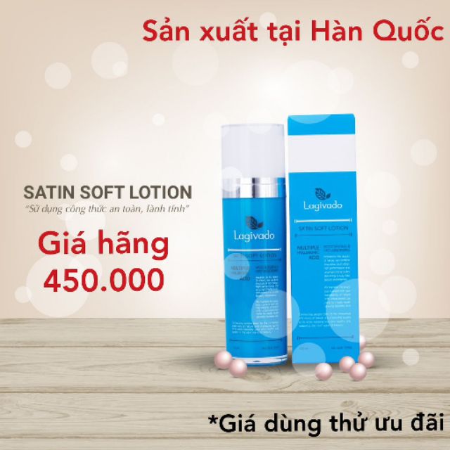 Sữa dưỡng da trắng sáng da mặt Hàn Quốc Lagivado Satin Soft Lotion 120ml