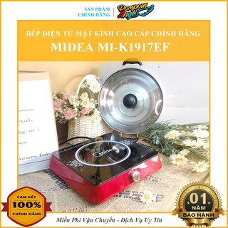 [Hỏa tốc 1H+ Chính hãng12th] Bếp điện từ đơn đa năng mặt kính cường lực công suất 1900W MIDEA MI-K1917EF núm vặn cơ